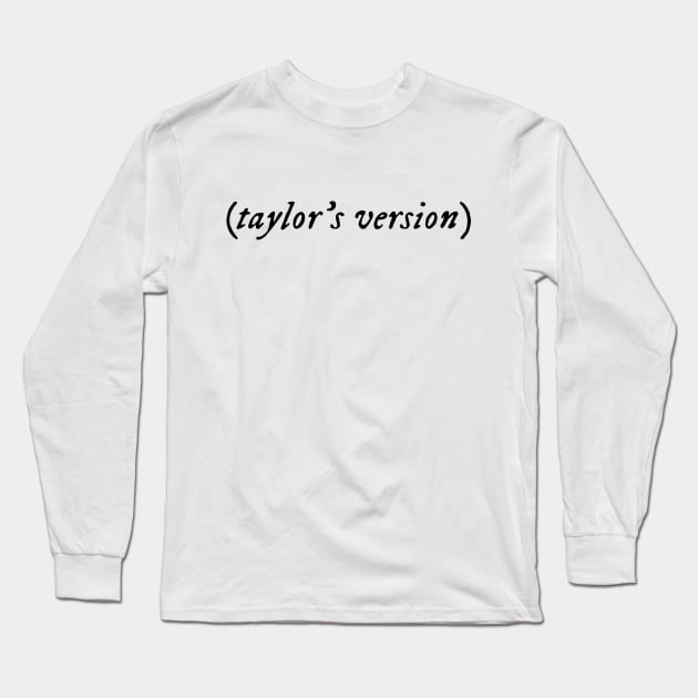 taylor's version Long Sleeve T-Shirt by TheTreasureStash